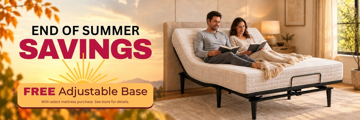 Land O Dreams End of Summer Savings Free Adjustable Base with select mattress purchase.